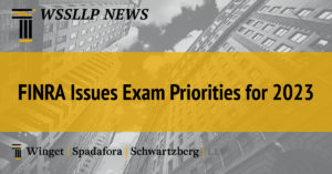 FINRA Issues Exam Priorities for 2023